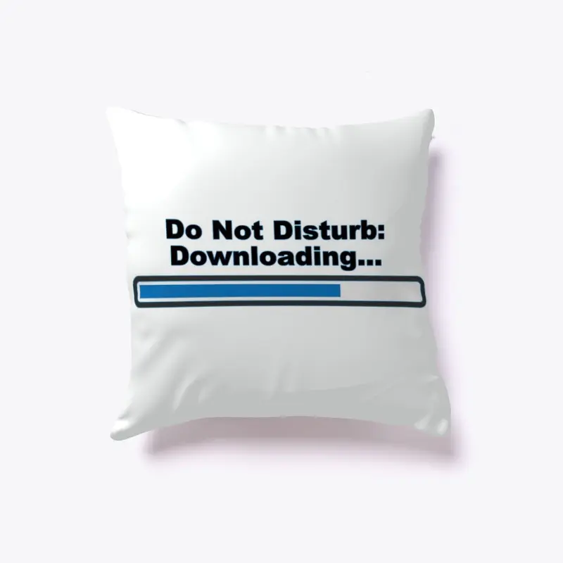 Do not Disturb - Downloading 