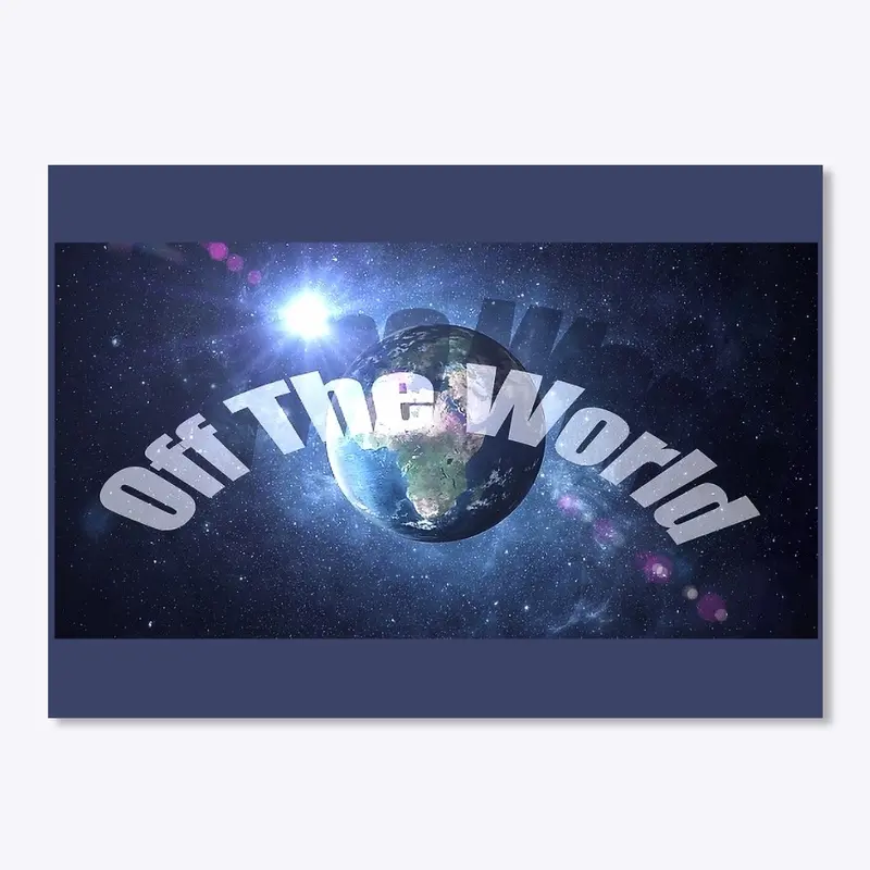 off the world 